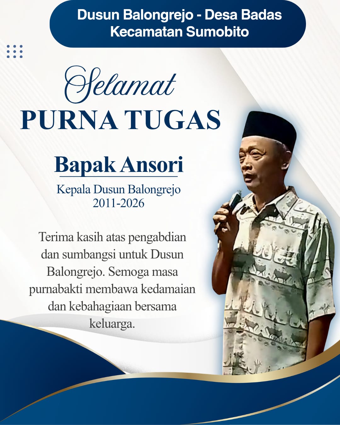 PURNA TUGAS KEPALA DUSUN BALONGREJO, DESA BADAS, KECAMATAN SUMOBITO, KABUPATEN JOMBANG